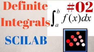 Definite Integrals in SCILAB Part 02 TUTORIAL [upl. by Simeon]