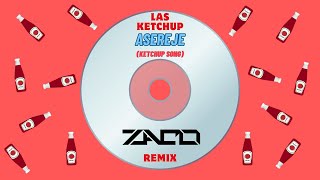 Las Ketchup  Asereje ZACO Remix  Ketchup Song Lyrics Video [upl. by Hinch]