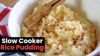 Creamy Slow Cooker Rice Pudding [upl. by Wileen]