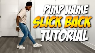 Pimp Named Slickback Tiktok Dance Tutorial  Jubi Slide [upl. by Lrub]