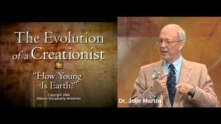 Dr Jobe Martin The Evolution of A Creationist How Young Is The Earth [upl. by Aihsar545]