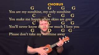 You Are My Sunshine  Ukulele Cover Lesson in G with ChordsLyrics [upl. by Eelek866]