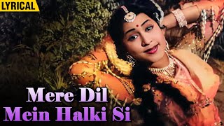 Mere Dil Mein Halki Si Lyrical  Lata Mangeshkar  Laxmikant Pyarelal  Parasmani Song [upl. by Tad393]