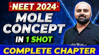 MOLE CONCEPT in One Shot  Complete Chapter of Chemistry  NEET 2024 [upl. by Menedez]