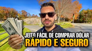 JEITO MAIS FÁCIL DE COMPRAR DÓLAR RÁPIDO E SEGURO [upl. by Thad842]