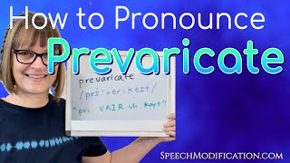 How to Pronounce Prevaricate [upl. by Assanav]