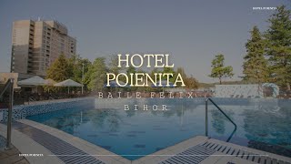 HOTEL POIENITA BAILE FELIX BIHOR OFERTE CAZARE HOTEL POIENITA BAILE FELIX BIHOR PROMOTII CAZARE [upl. by Windham]