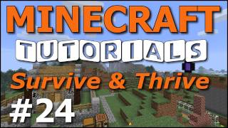 Minecraft Tutorials  E24 Boating and Villages Survive and Thrive II [upl. by Priest420]