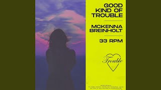 Good Kind of Trouble [upl. by Eirelav]