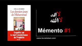 Mémento 1  Les derniers jours de Muhammad [upl. by Elizabeth]