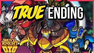 Heres How To Get The Secret True Ending  Shovel Knight Dig FINALE [upl. by Shirlene]