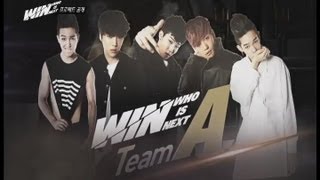 WIN  WHO IS NEXT  episode 1 YG의 월말평가 [upl. by Ventura]