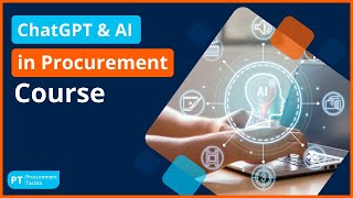 ChatGPT amp AI in Procurement Course [upl. by Lancaster192]