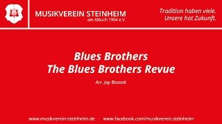 The Blues Brothers Revue Arr Jay Bocook [upl. by Assilat989]