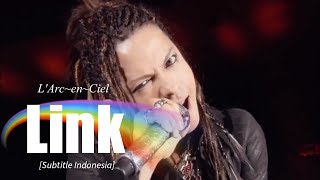 LArcenCiel  Link  Subtitle Indonesia [upl. by Templas]