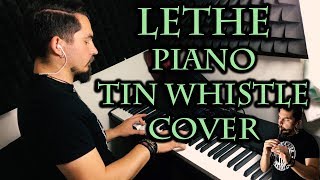 Dark Tranquillity  Lethe Piano amp Irish Whistle Cover [upl. by Tnahsin]