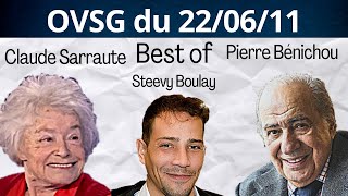 Best of de Steevy Boulay de Claude Sarraute et de Pierre Bénichou  OVSG du 220611 [upl. by Elyrpa755]