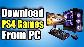 How to Download PS4 Games From PC using the PlayStation Store Easy Method [upl. by Hersh523]