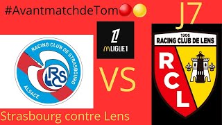 AvantmatchdeTom🔴🟡Strasbourg contre LensJ7 prono 0  1 avec un but de Florian Sotoca allez lens❤💛 [upl. by Yhtac594]