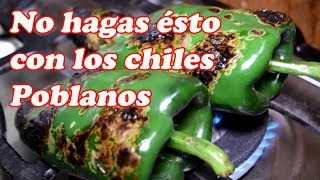 NO HAGAS ÉSTO CON LOS CHILES POBLANOS ⚠ [upl. by Nalaf307]