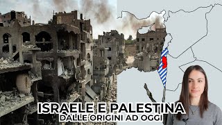 ISRAELE e PALESTINA Dalle origini ai giorni nostri [upl. by Mady]