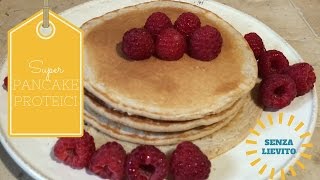 PANCAKE PROTEICI SENZA LIEVITO PER SPORTIVI🏋🏻 [upl. by Latrell]