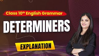 Determiners Class 10  Determiners in English Grammar  Class 10 English Grammar Board 2024 [upl. by Yluj295]