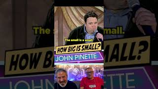 🤣 John Pinette 😡 HOW BIG IS A SMALL 😆 funny comedy shorts [upl. by Osnofledi]