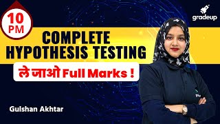 Complete Hypothesis Testing  Paper 1  UGC NET 2021 Exam  Gradeup  Gulshan Akhtar [upl. by Aramoix603]