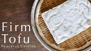 Homemade Firm Tofu ☆ 木綿豆腐の作り方 [upl. by Durkin50]