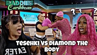 Tesheki Vs Diamond The Body  Baddies Caribbean Reunion  Review Part 2 [upl. by Alliuqat842]