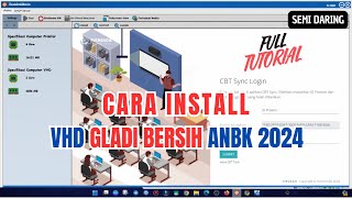 Cara Install VHD Gladi Bersih ANBK 2024 [upl. by Eiramaneet]