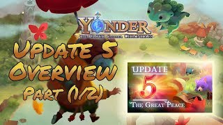 ALL NEW FOX LOCATIONS  Yonder Update 5 Overview Part 1 [upl. by Maria]