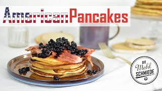 Superfluffige PANCAKES selber machen  American Pancakes selber machen American Pancake Rezept [upl. by Chobot]