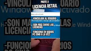 Tipos de licencia de Windows Parte 2 [upl. by Dupin406]