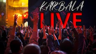 KARBALA LIVE  Muharram Day 9 14452023  Imam Hussain Shrine amp Baynul Haramayn [upl. by Christye]