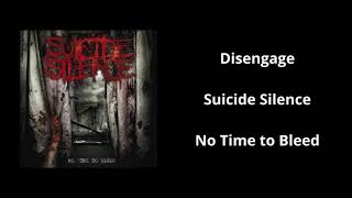 Disengage  Suicide Silence  Lyrics [upl. by Ingeberg]