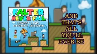 Falter Never Fail  83 Official Lyric Video [upl. by Heymann]