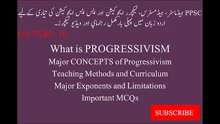 PROGRESSIVISM PROGRESSIVISM IN PHILOSOPHY OF EDUCATION PROGRESSIVISM IN URDU [upl. by Kareem217]