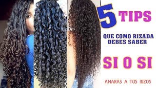 5 TIPS QUE DEBES SABER quotSI O SIquot PARA TENER UNOS RIZOS Y CABELLO INCREIBLES [upl. by Tadashi]