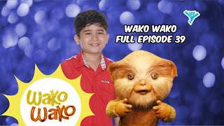 Wako Wako Full Episode 39  YeY Superview [upl. by Adyht852]