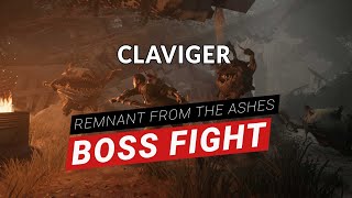 Remnant From The Ashes  Claviger Boss Fight Stone of the Guardian World Breaker Hammer HD [upl. by Yeldarb467]