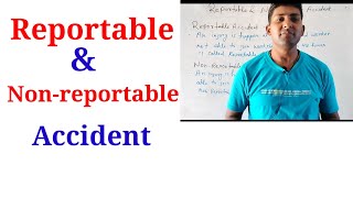 what is reportable amp nonreportable accident [upl. by Gabor736]