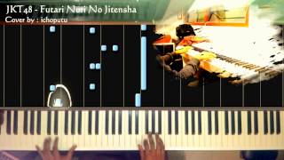 Futari Nori No Jitensha  JKT48 Piano [upl. by Calida]