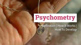 What is Psychometry  How You Can Learn [upl. by Aicelaf]