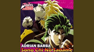 Sono Chi no Sadame From quotJoJos Bizarre Adventure The Animationquot [upl. by Vonni]