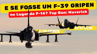 SIMULAÇÃO Top Gun Maverick  E se Fosse um F39 Gripen no Lugar do F14 Poderia Vencer o SU57 [upl. by Waltner22]