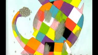 Elmer the Elephant [upl. by Odetta]