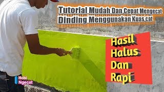 Cara Mengecat Dinding Menggunakan Kuas  Ikuti Cara Ini Hasil Pengecatan Jadi Halus [upl. by Hakon]