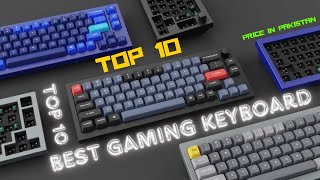 10 Best Budget Gaming Keyboards in Pakistan  RGB Mechanical Gaming Keyboard From 4500 to 15000 [upl. by Arvad]